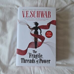 The Fragile Threads of Power by V.E. Schwab